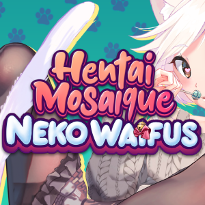 Hentai Mosaique Neko Waifus