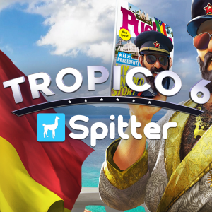 Tropico 6 - Spitter