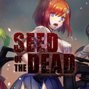 Seed of the Dead