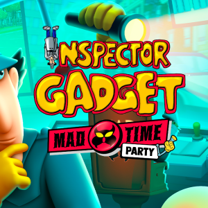 Inspector Gadget - MAD Time Party