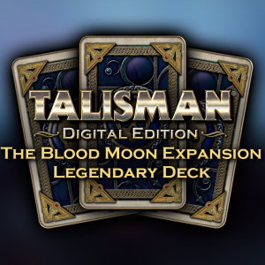 Talisman - The Blood Moon Expansion: Legendary Deck