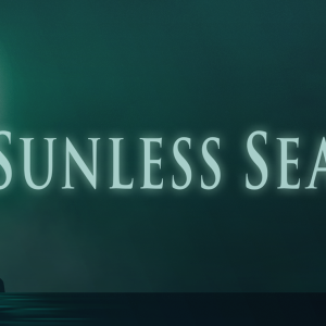 Sunless Sea