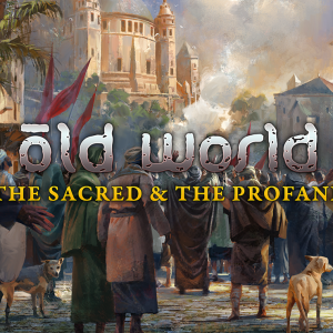 Old World - The Sacred and The Profane