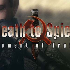 Death to Spies: Moment of Truth