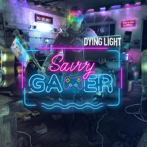 Dying Light - Savvy Gamer Bundle
