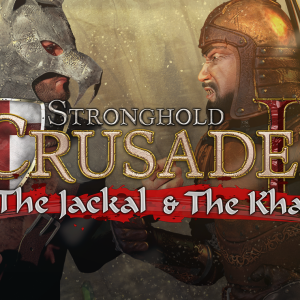 Stronghold Crusader 2: The Jackal & The Khan