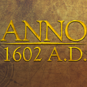 Anno 1602 A.D.