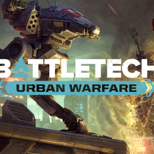BATTLETECH - Urban Warfare