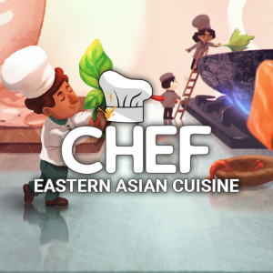 Chef: Eastern Asian Cuisine