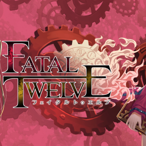 Fatal Twelve