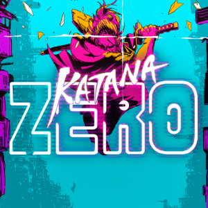 Katana ZERO