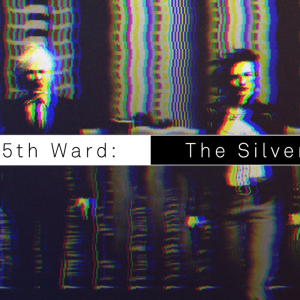 The 25th Ward: The Silver Case