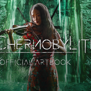 Chernobylite Digital Artbook