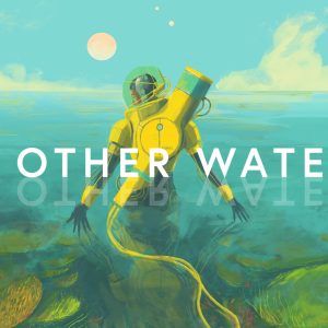 In Other Waters