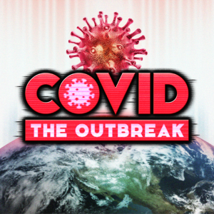COVID: The Outbreak