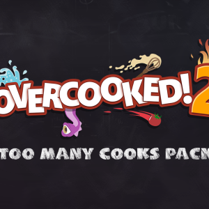 Overcooked! 2 - Too Many Cooks Pack