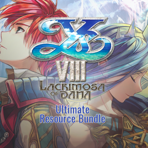 Ys VIII: Lacrimosa of DANA - Ultimate Resource Bundle