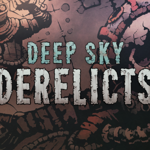 Deep Sky Derelicts