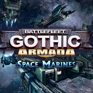 Battlefleet Gothic: Armada - Space Marines
