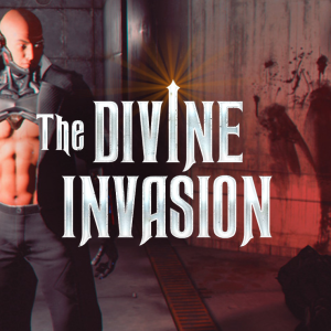 The Divine Invasion