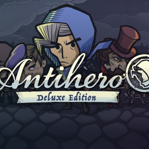 Antihero Deluxe Edition