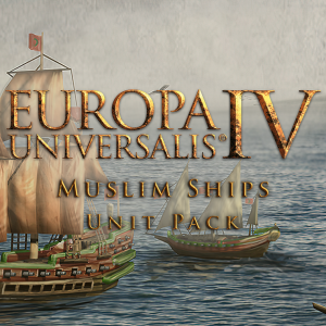 Europa Universalis IV: Muslim Ships Unit Pack
