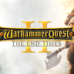 Warhammer Quest 2: The End Times