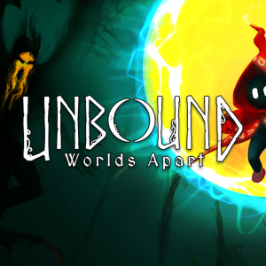 Unbound: Worlds Apart