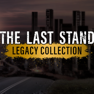 The Last Stand Legacy Collection