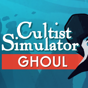 Cultist Simulator: The Ghoul