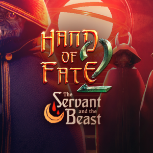 Hand of Fate 2: The Servant and the Beast