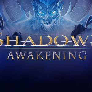 Shadows: Awakening