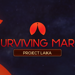 Surviving Mars: Project Laika