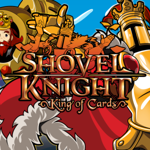 Shovel Knight: King of Cards