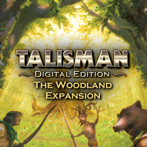 Talisman - The Woodland Expansion