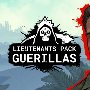 Cartel Tycoon Lieutenants Pack - Guerilla