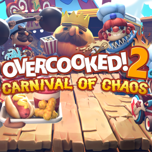 Overcooked! 2 - Carnival of Chaos