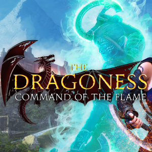 The Dragoness: Command of the Flame