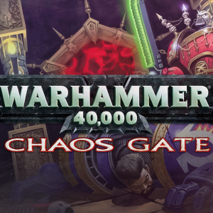 Warhammer 40,000: Chaos Gate