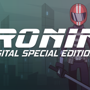 Ronin: Digital Special Edition