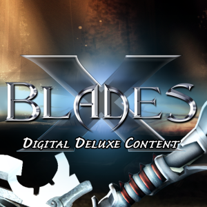 X-Blades Digital Deluxe DLC