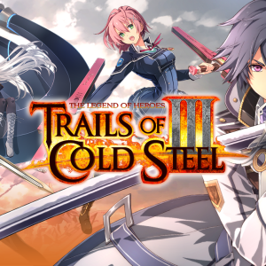 The Legend of Heroes: Trails of Cold Steel III