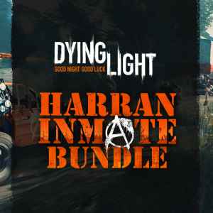 Dying Light - Harran Inmate Bundle
