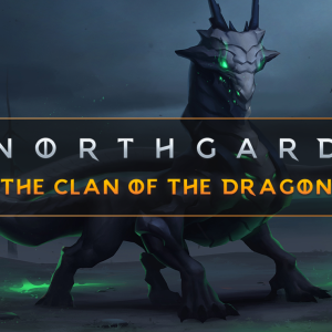 Northgard - Nidhogg, Clan of the Dragon