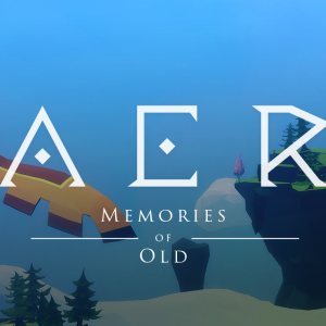 AER – Memories of Old