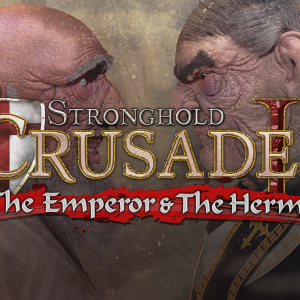 Stronghold Crusader 2: The Emperor & The Hermit
