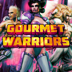 Gourmet Warriors