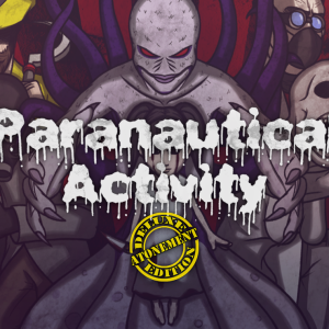 Paranautical Activity Deluxe Atonement Edition