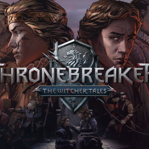 Thronebreaker: The Witcher Tales