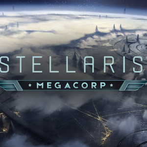 Stellaris: MegaCorp